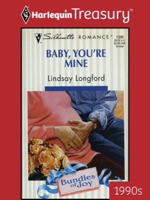 cover image of Baby, You're Mine